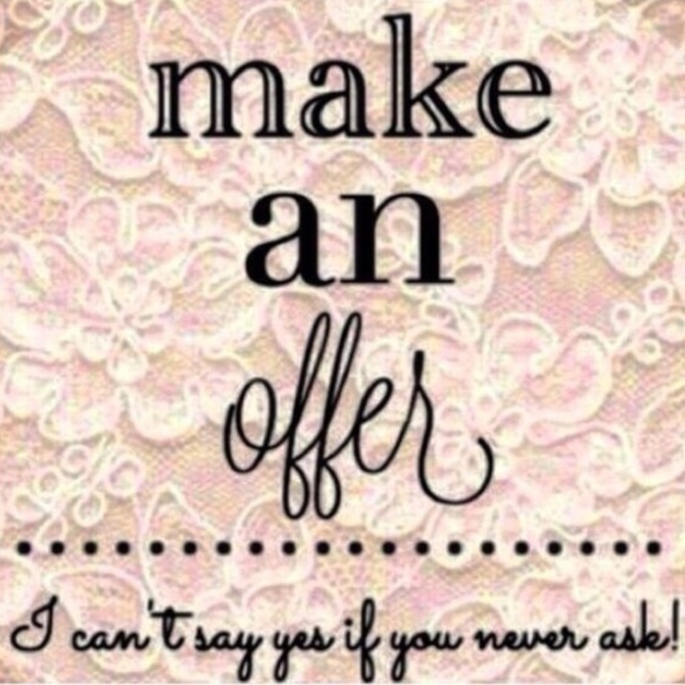 See something you like? Make me an offer!